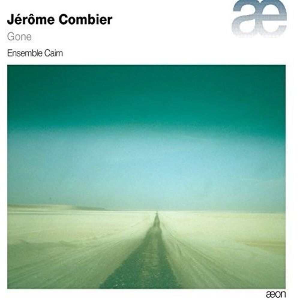 Combier / Ensemble Cairn - Jerome Combier: Gone  CD